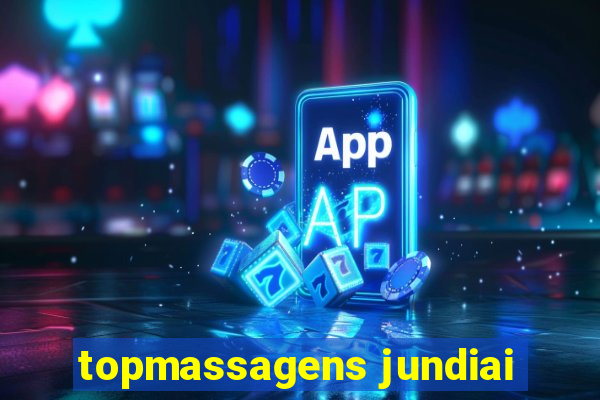 topmassagens jundiai